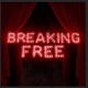 Breaking Free Single