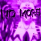 NO MORE Slowed Single