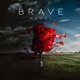 Brave Single
