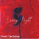 Every Night feat Thatboimeek Single