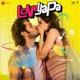 Loveyapa Original Motion Picture Soundtrack