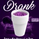 Drank feat Doejah Ran Mann Single