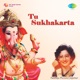 Tu Sukhakarta EP