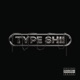 Type Shii feat Marco BMG Single
