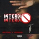 INTERDIT feat Demdead Single