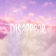 Disappear Single