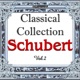 Schubert Classical Collection Vol 2