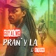 Pran y la Single