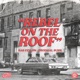 Rebel on the Roof Single