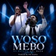 Wosom Mebo feat Ella Single