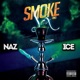 Smoke N Sex feat Ice The Don Single