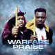 Warfare Praise EP