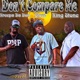 Don t Compare Me feat Blocc King Stone Single