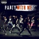 Party with me Single
