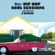 Om Hip Hop Soul Sessions
