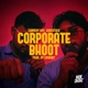 Corporate Bhoot Single