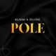 Pole feat D Love Single