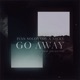 Go Away feat the socold Single