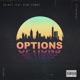 Options feat King Combs Single