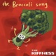 The Broccoli Song Single
