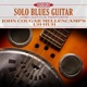 Solo Blues Guitar John Cougar Mellencamp s Uh Huh feat Jimbo Mathus
