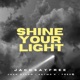 Shine Your Light feat Saymo K Single