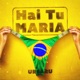 Hai tu Maria Single