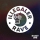 Illegaler Rave Single