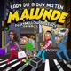 Malunde feat Mellow Sleazy Single