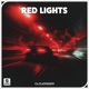 Red Lights Single