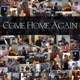 Come Home Again feat Vanessa Bryan Angelo Moore Sam Barsh Sarah Marie Young Leslie Beukelman Greg Spero Michele Thomas Single