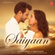 Saiyaan Single