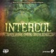 Intercol Riddim Soca 2013 Trinidad and Tobago Carnival EP