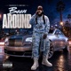 Been Around feat RoutyNel Single