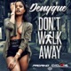 Don t Walk Away Single