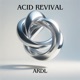 Acid Revival Single