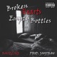 Broken Hearts and Empty Bottles Single