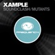 Sound Clash Mutants Single