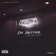 Do Better Single