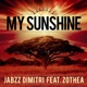 My Sunshine feat Zothea Single