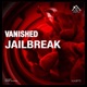 Jailbreak Single