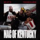 MAC OF KENTUCKY feat Young Ellens Single