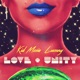 Love and Unity feat LUXXURY EP