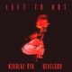 Left to Rot feat Devilgod Single