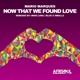 Now That We Found Love Remixes EP