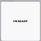 IM READY Single