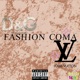 Fashion Coma Single