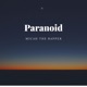 Paranoid Single