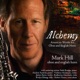 Mark Hill Alchemy American Works for Oboe and English Horn