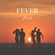 Fever Single